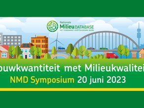 NMD-symposium 2023: bouwkwantiteit mét milieukwaliteit