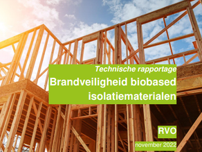 Brandveiligheid biobased isolatiematerialen in met hout gebouwde woningen